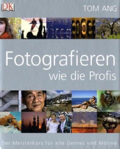 Fotografieren wie die Profis